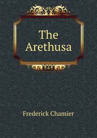 The Arethusa