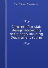 Concrete flat slab design according to Chicago Building Department ruling