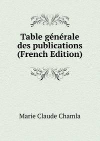 Table generale des publications (French Edition)