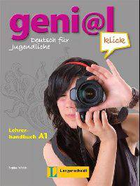 Genial Klick A1. Lehrerhandbuch mit integriertem Kursbuch