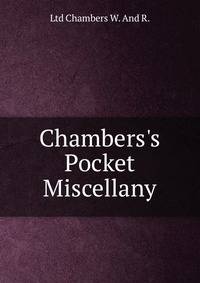 Chambers's Pocket Miscellany