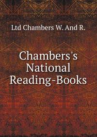 Chambers's National Reading-Books