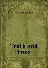 Truth and Trust