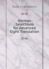 German Selections for Advanced Sight Translation