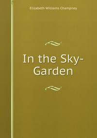 In the Sky-Garden
