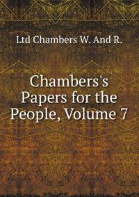 Chambers's Papers for the People, Volume 7