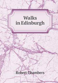 Walks in Edinburgh