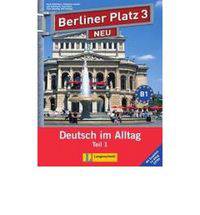 Berliner Platz 3 Lehrerhandbuch New. Lehr- und Arbeitsbuch Teil 1 mit CD und Im Alltag