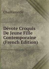 Devote Croquis De Jeune Fille Contemporaine (French Edition)