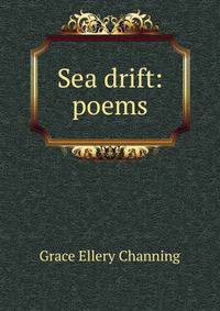 Sea drift: poems