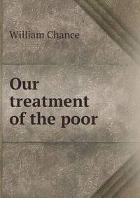 Our treatment of the poor