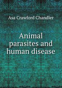 Animal parasites and human disease