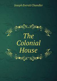 The Colonial House