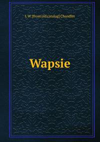 Wapsie