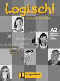 Logisch! A2. Arbeitsbuch A2. Deutsch f&#252;r Jugendliche. + 2 CD (+ CD-ROM)