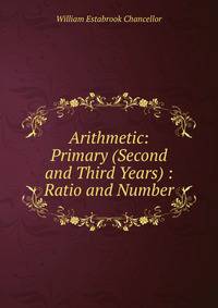 Arithmetic: Primary (Second and Third Years) : Ratio and Number