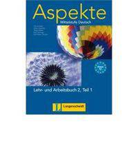 Aspekte 2 (B2) in Teilb&#228;nden. Lehr-und Arbeitsbuch 2, Teil 1: Mittelstufe Deutsch (+ Audio CD)