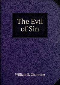 The Evil of Sin