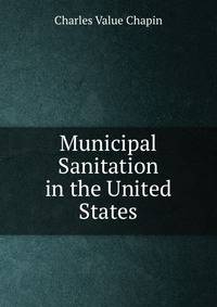 Municipal Sanitation in the United States