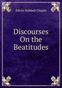 Discourses On the Beatitudes