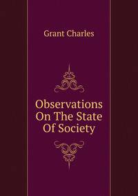 Observations On The State Of Society