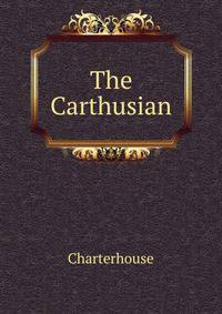 The Carthusian