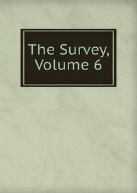 The Survey, Volume 6