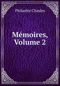 Memoires, Volume 2