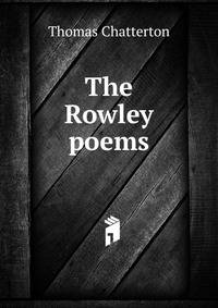 The Rowley poems