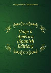 Viaje a America (Spanish Edition)
