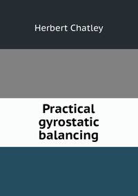 Practical gyrostatic balancing