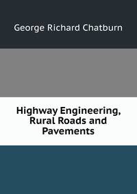 Highway Engineering, Rural Roads and Pavements