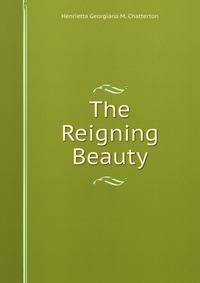 The Reigning Beauty