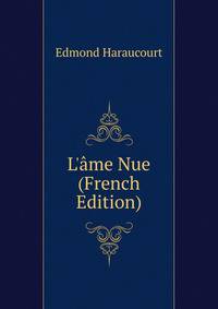 L'?me Nue (French Edition)