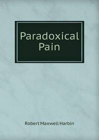 Paradoxical Pain