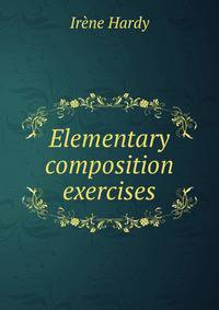 Elementary composition exercises