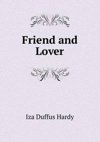Friend and Lover