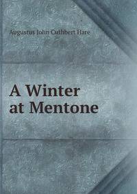 A Winter at Mentone