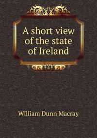 A short view of the state of Ireland