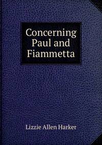 Concerning Paul and Fiammetta
