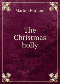 The Christmas holly