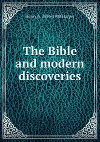 The Bible and modern discoveries