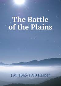 The Battle of the Plains