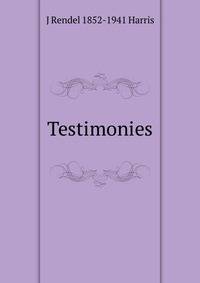 Testimonies