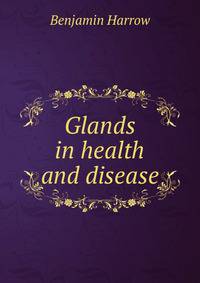 Glands in health and disease