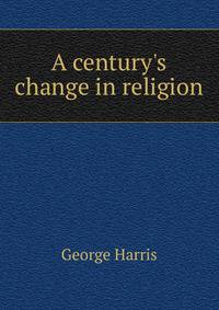 A century's change in religion
