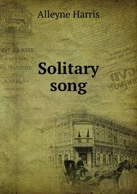 Solitary song
