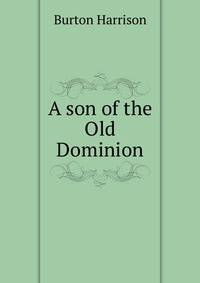 A son of the Old Dominion