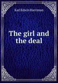 The girl and the deal