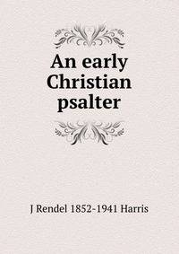An early Christian psalter